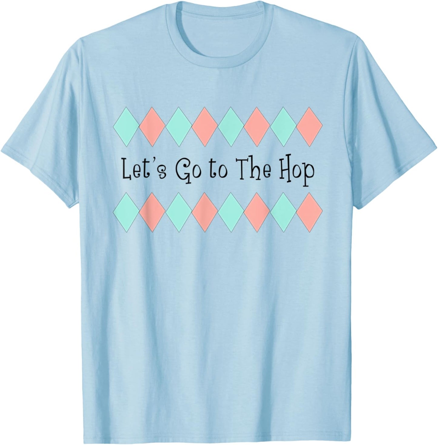 Let's Go to the Hop Sock Hop Shirt Theme Party Argyle T-Shirt - T-Shirt | Light Blue