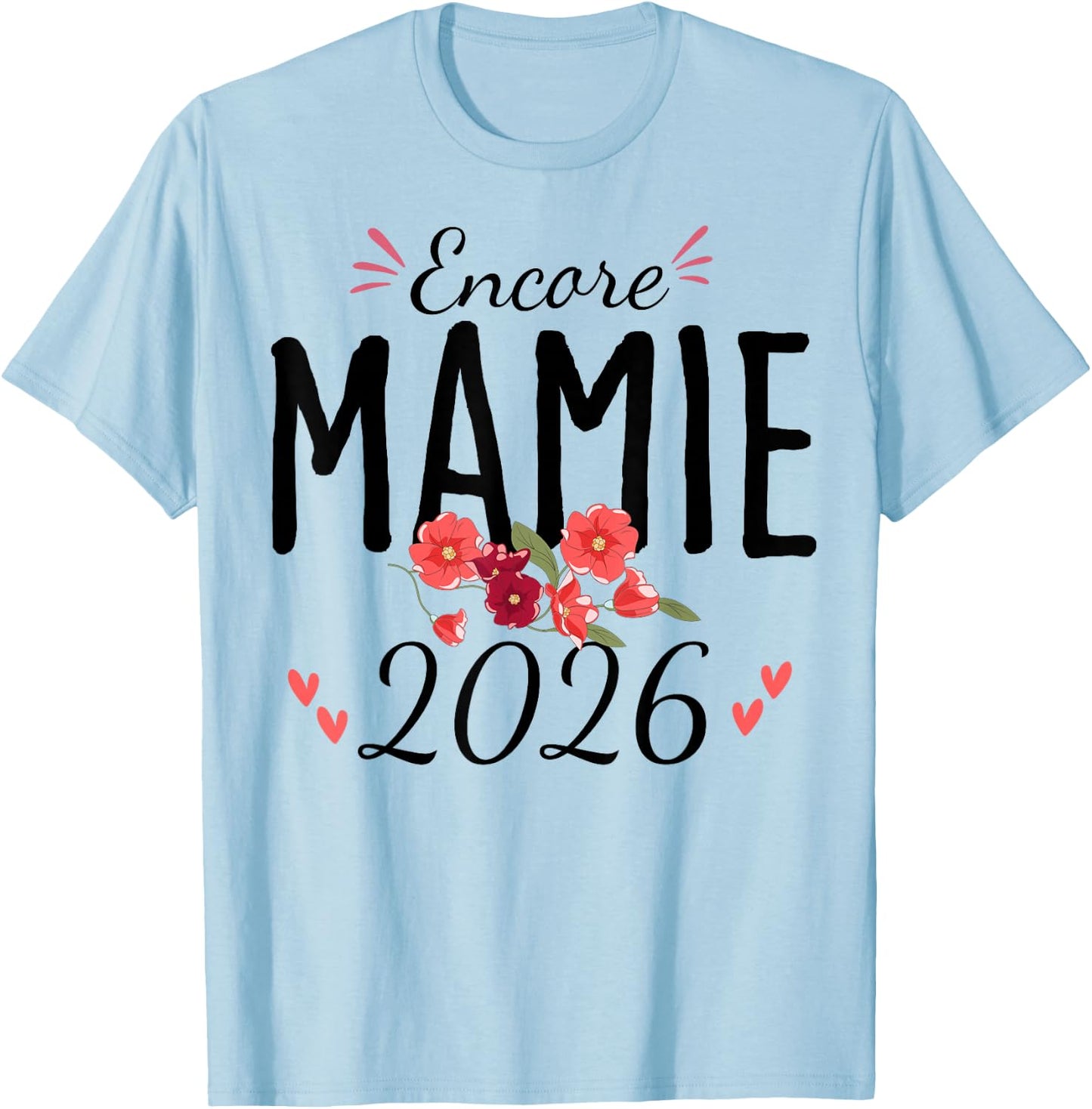 Encore Granny 2026 Announcement Pregnancy Grandmother T-Shirt - T-Shirt | Light Blue