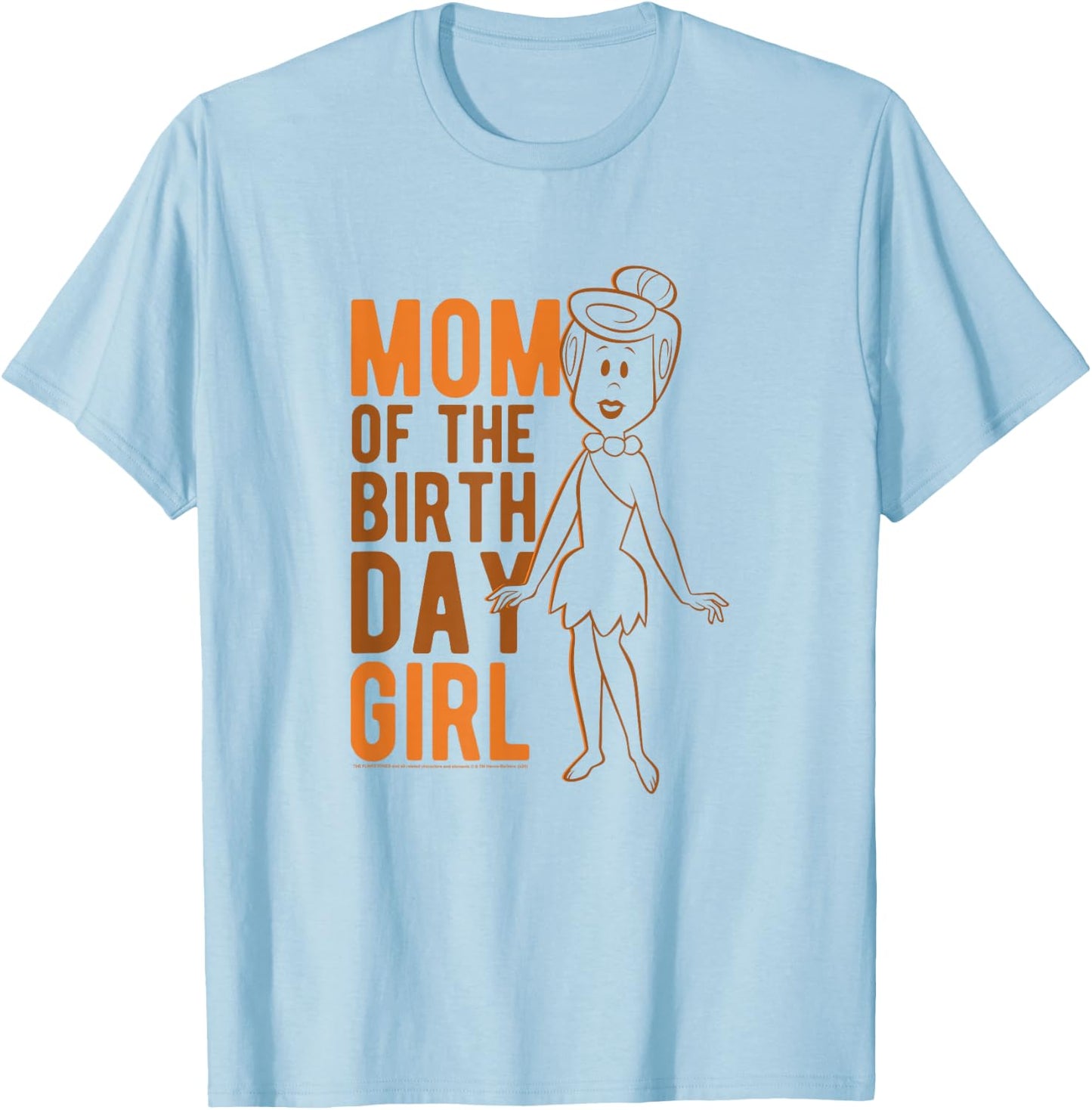 The Flintstones Wilma Flintstone Mom of The Birthday Girl T-Shirt - T-Shirt | Light Blue