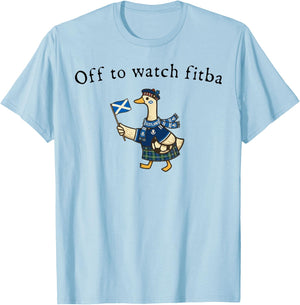 Off to Watch Fitba Scottish Goose T-Shirt - T-Shirt | Light Blue
