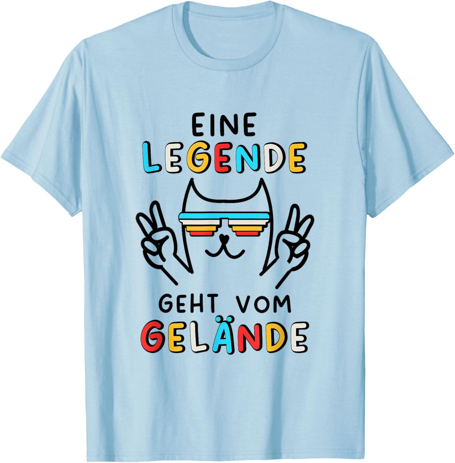 Eine Legende Geht Vom Gelände T-Shirt - T-Shirt | Light Blue