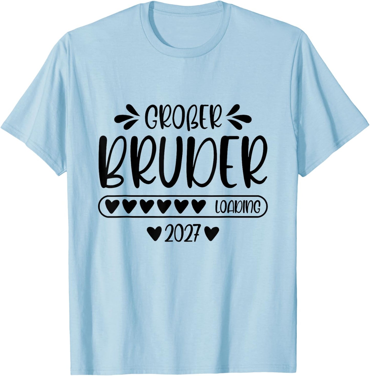 Großer Bruder 2027 Loading Schwangerschaft verkünden Kinder T-Shirt - T-Shirt | Light Blue