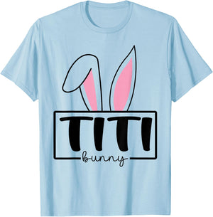 Funny Titi Bunny Happy Easter Family Matching T-Shirt - T-Shirt | Light Blue