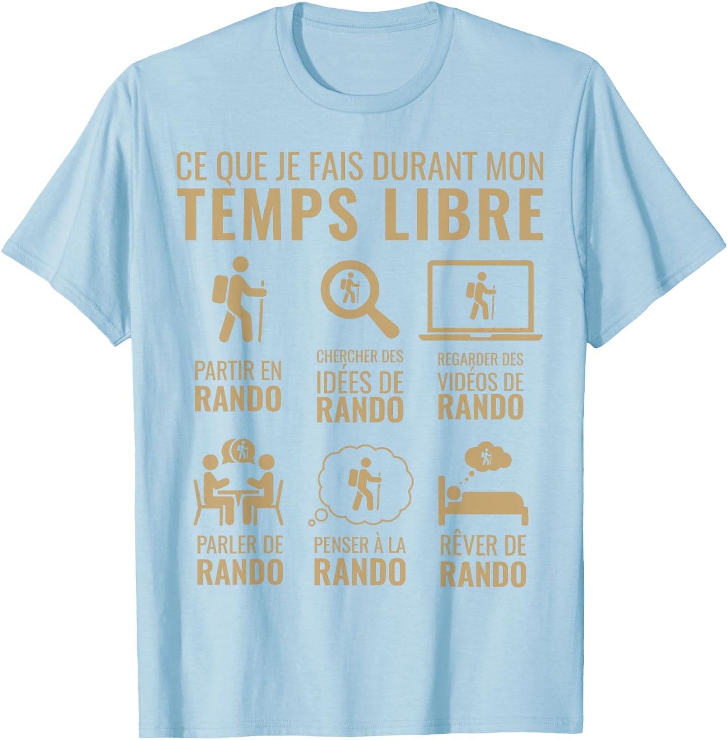 Funny Christmas Gift Mountain Hiking Free Time Hiking T-Shirt - T-Shirt | Light Blue