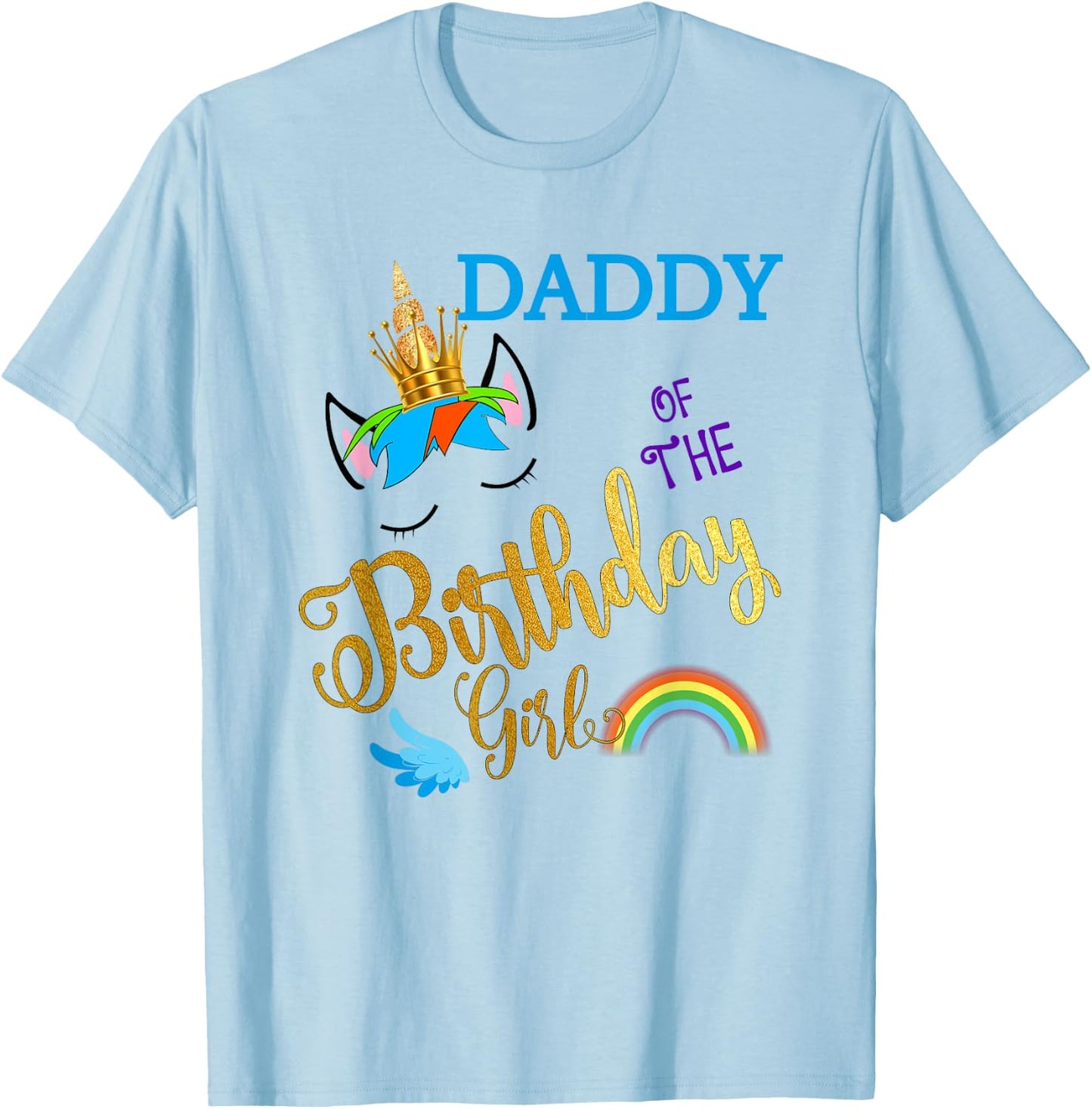 Daddy of The Birthday for Girl Father Unicorn First Birthday T-Shirt - T-Shirt | Light Blue