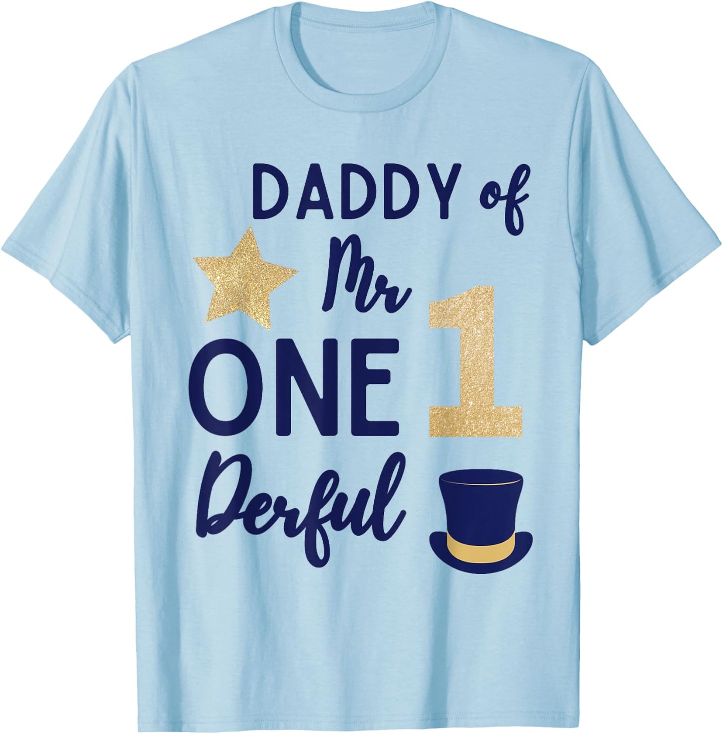 Daddy of Mr One-derful 1st Birthday Baby Boy Family Party T-Shirt - T-Shirt | Light Blue