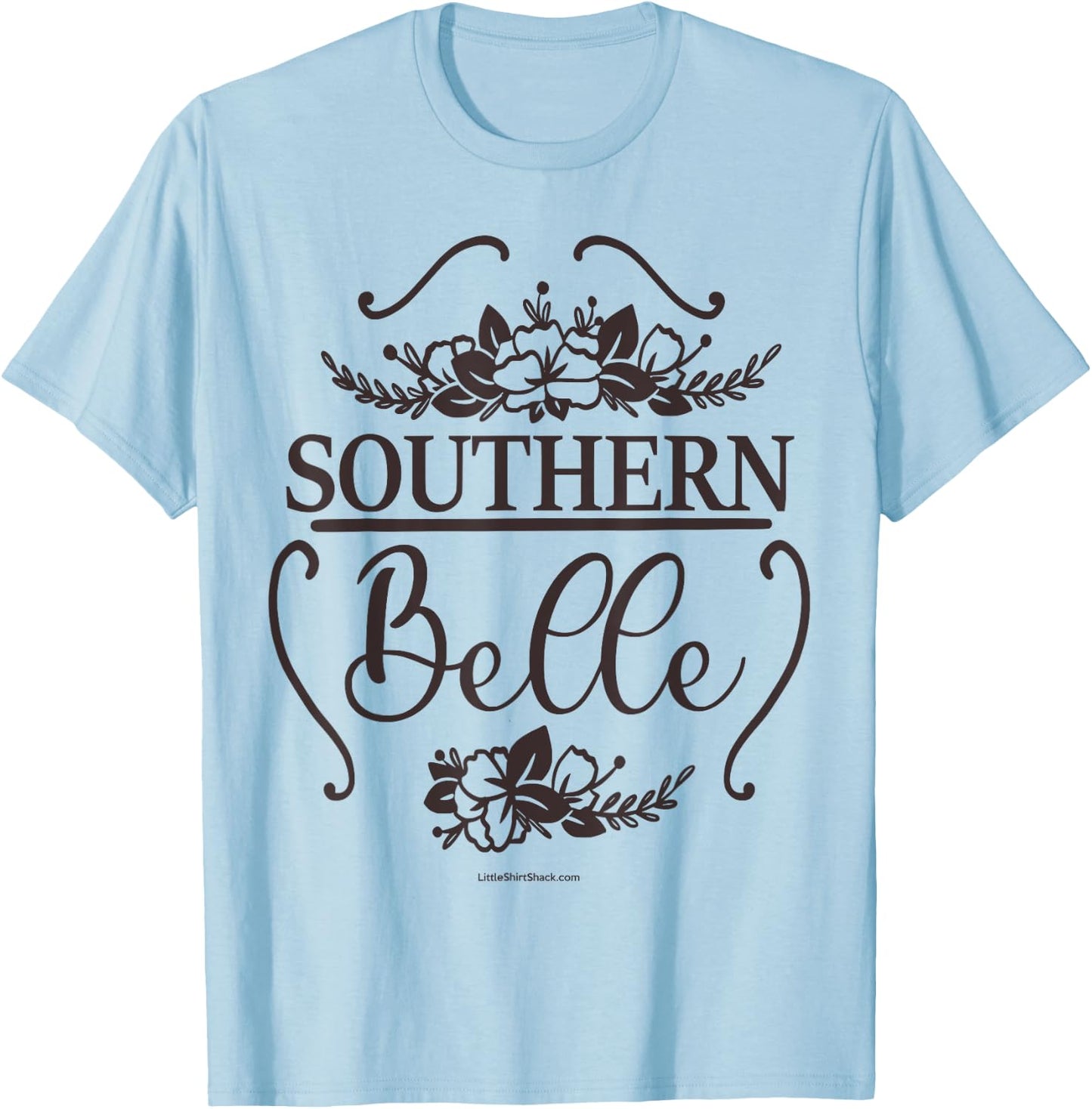 Southern Belle. South Country Funny T-Shirt - T-Shirt | Light Blue