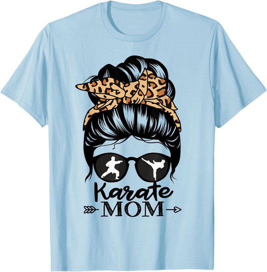 Karate Mom Messy Bun Hair Funny Karate Fighter Mom T-Shirt - T-Shirt | Light Blue