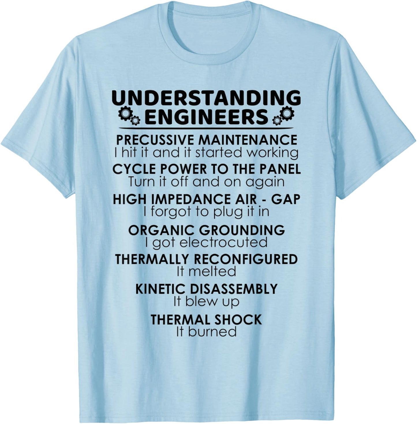 Understanding Engineers Funny Science Nerds Engineering Gift T-Shirt - T-Shirt | Light Blue