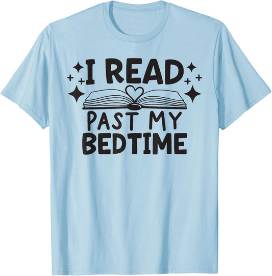 I Read Past My Bedtime T-Shirt - T-Shirt | Light Blue