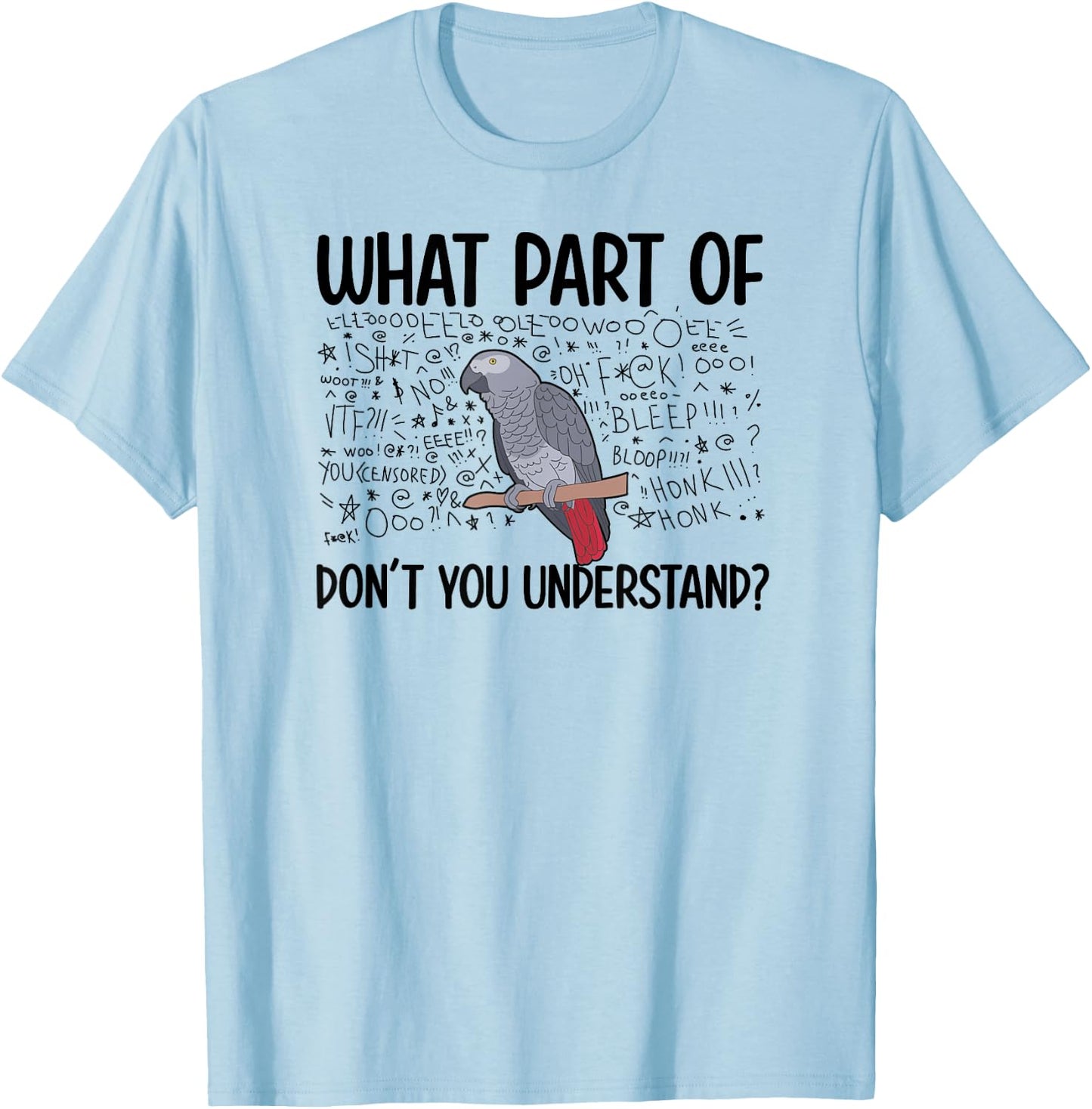 African Grey Parrot Owner Funny African Grey Dad T-Shirt - T-Shirt | Light Blue