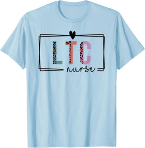 LTC Nurse Long-Term Care Nurse Nurses Day T-Shirt - T-Shirt | Light Blue