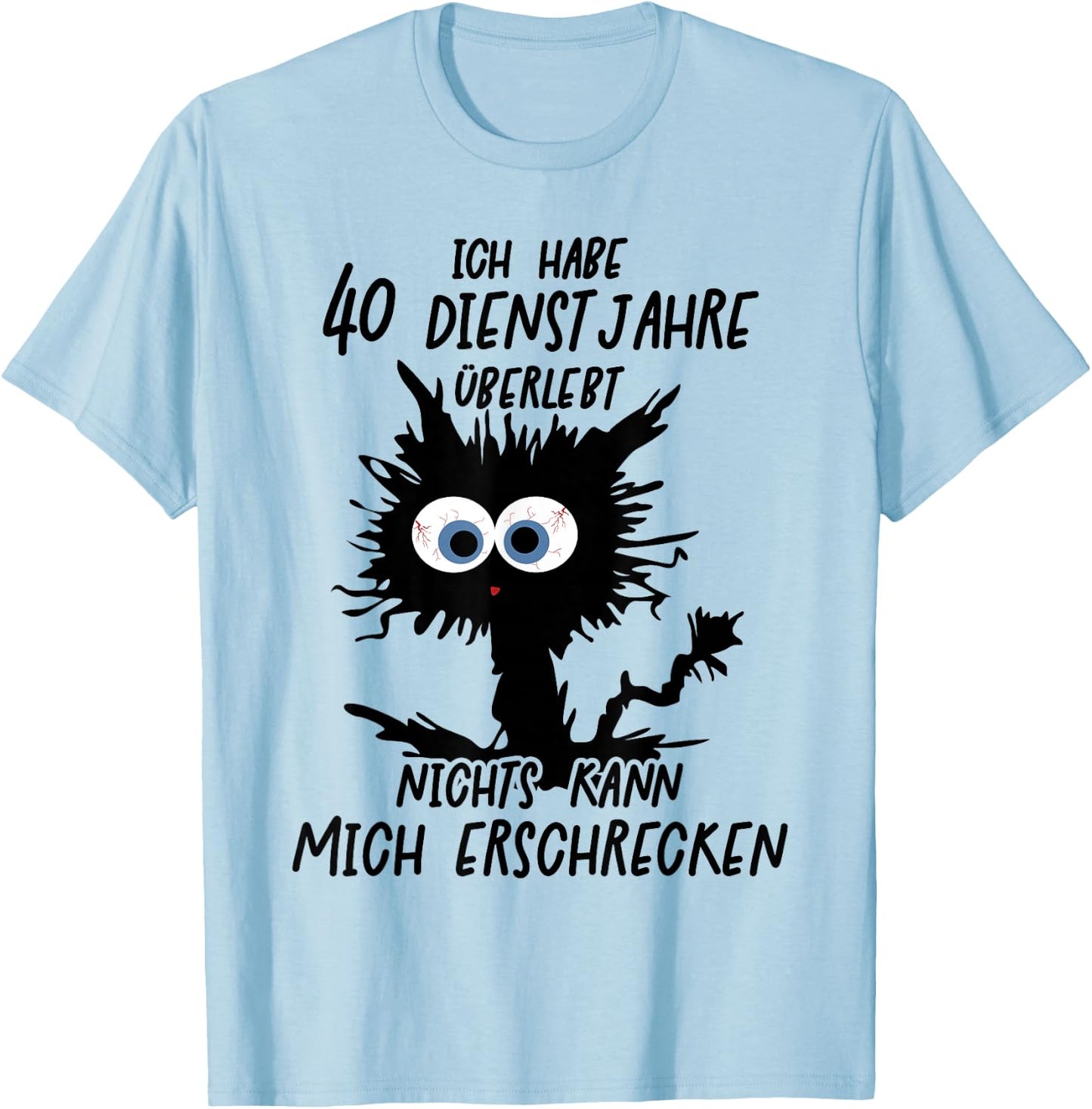 Ich Habe 40 Dienstjahre Überlebt T-Shirt - T-Shirt | Light Blue