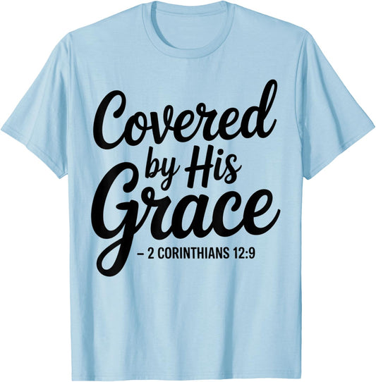 Christian Saved Redeemed Covered Grace Jesus Lord God Christ T-Shirt - T-Shirt | Light Blue
