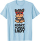 Crazy Yorkie Lady Women Yorkie Dog T-Shirt - T-Shirt | Light Blue