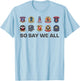 Battlestar Galactica So Say We All Badges, white, S T-Shirt - T-Shirt | Light Blue
