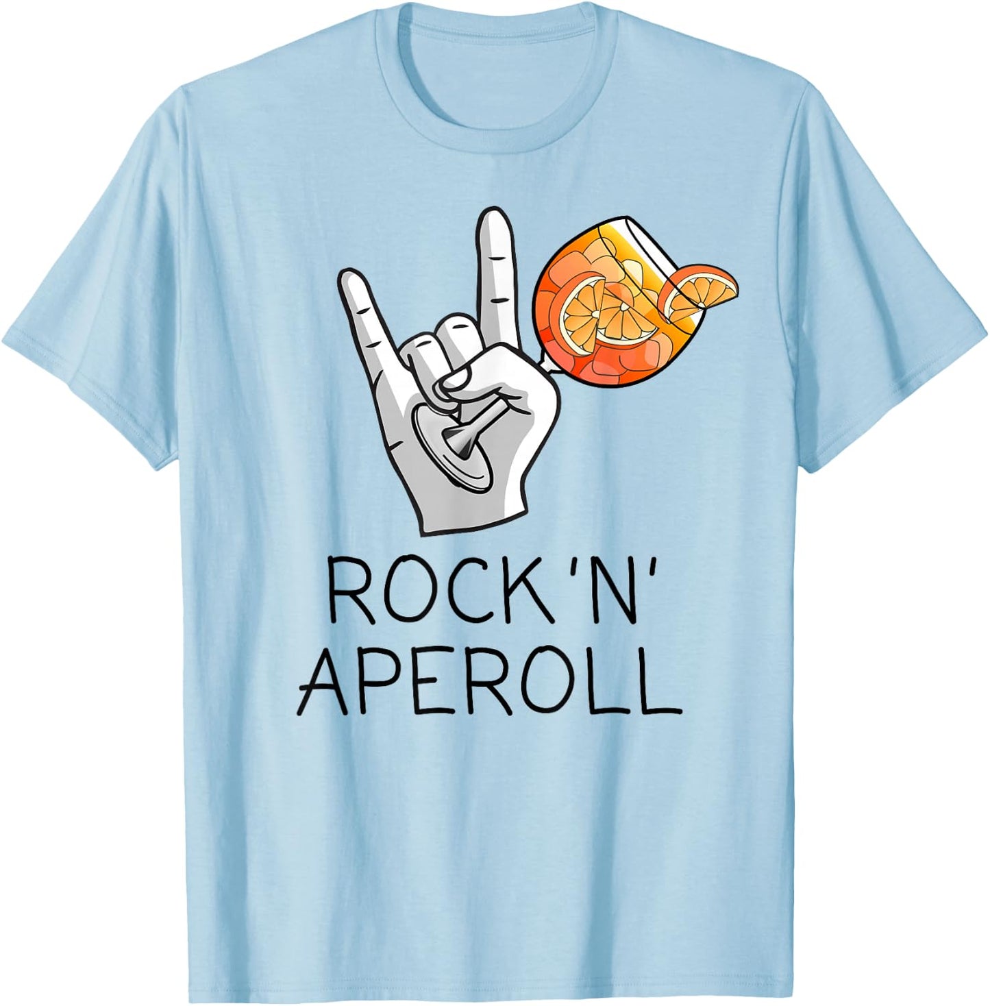 Rock 'N' Aperoll I Aperoller Aperollin Splash Club JGA Fun , White T-Shirt - T-Shirt | Light Blue