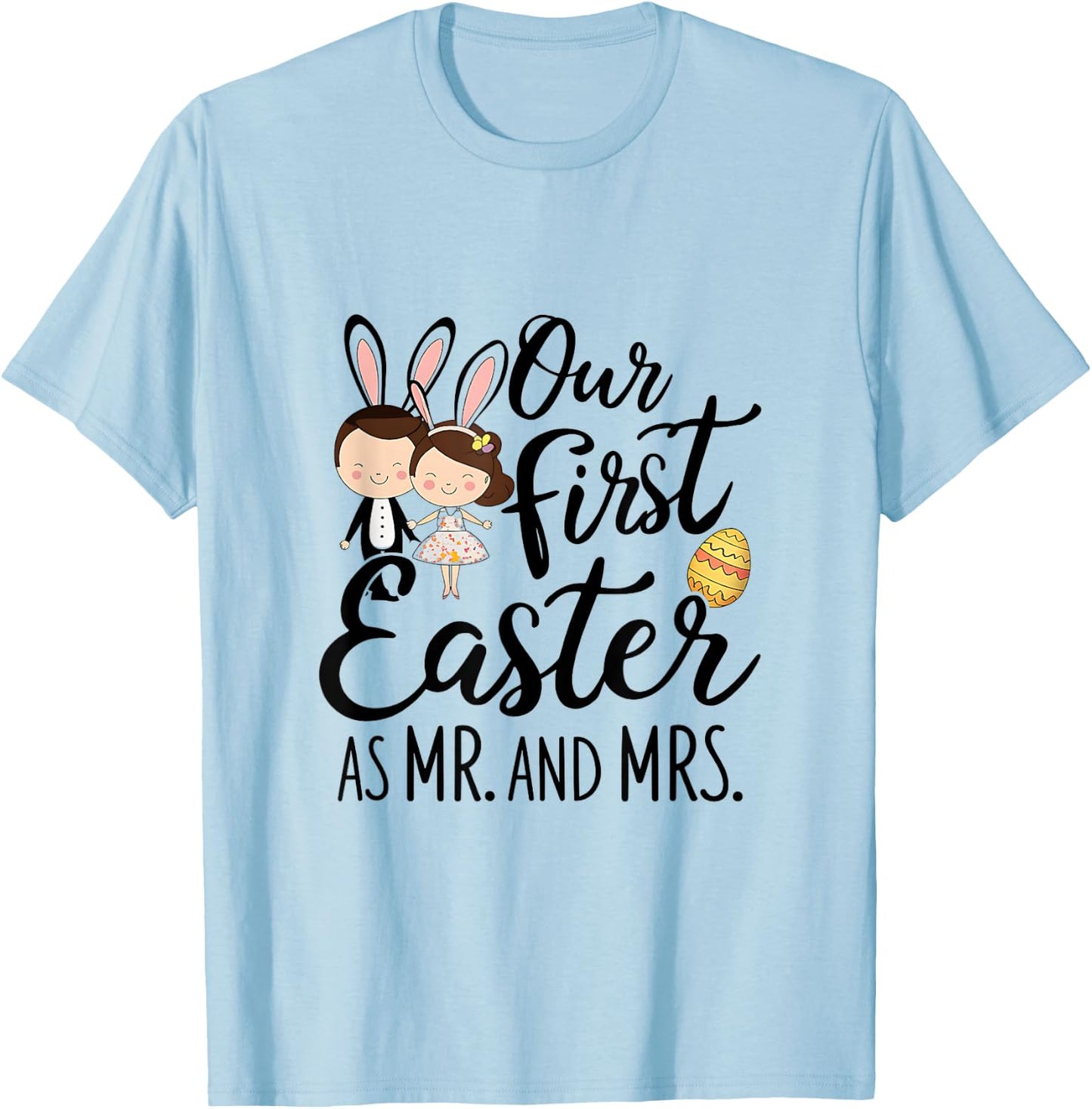Our First Easter Together - Matching Couple Design T-Shirt - T-Shirt | Light Blue