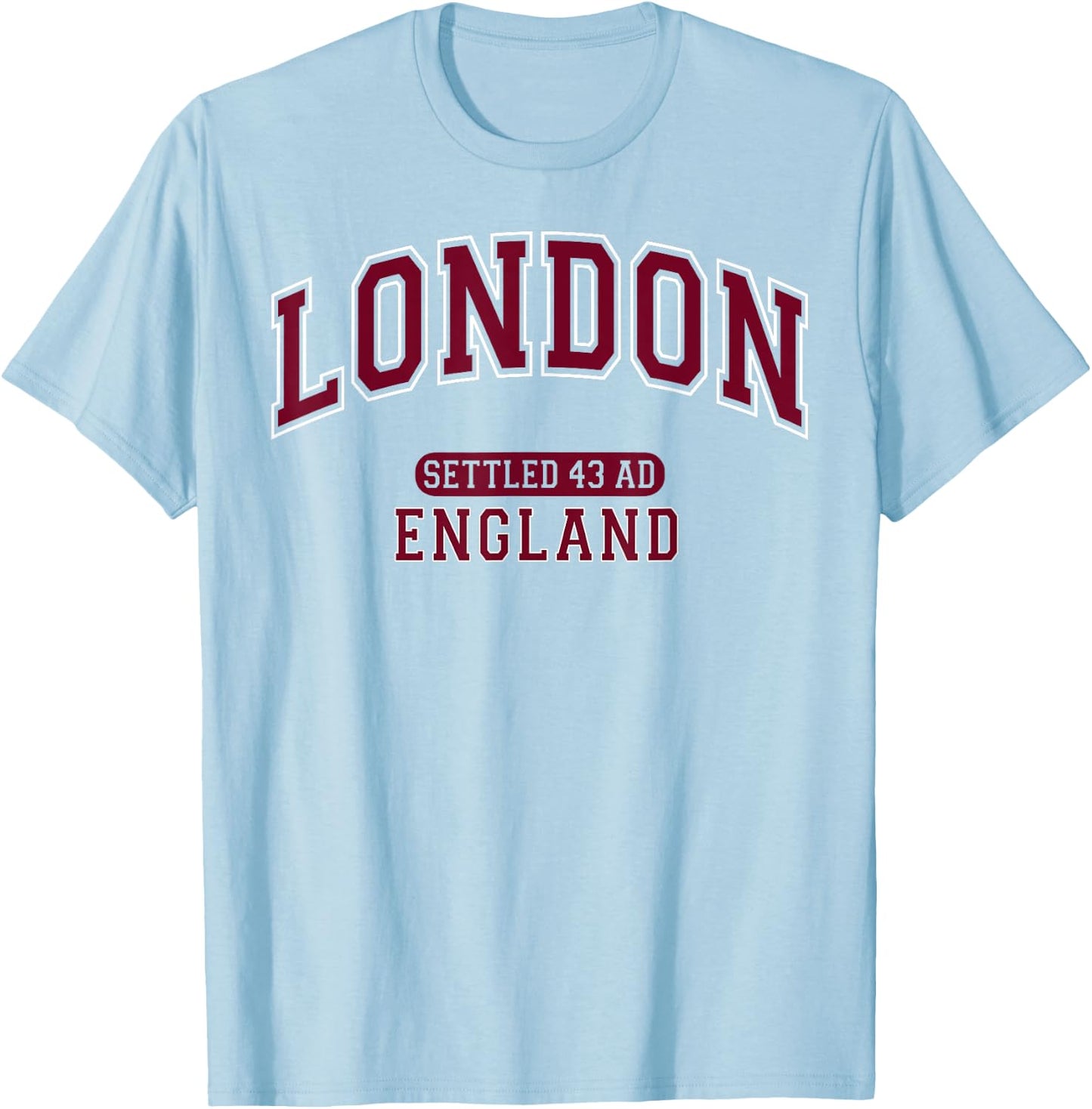 London England Settled 43 AD Vintage Sports Burgundy T-Shirt - T-Shirt | Light Blue