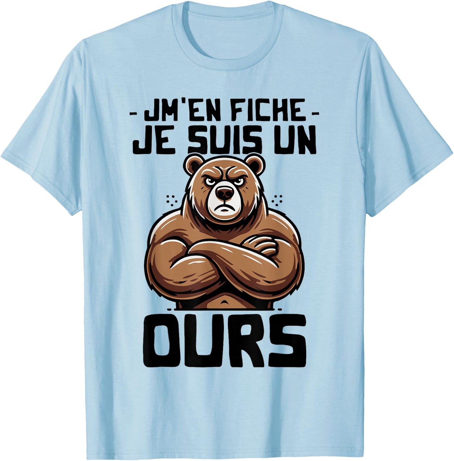 Bear Woman Girl Boy Funny Funny Je suis un Ours , white, S T-Shirt - T-Shirt | Light Blue