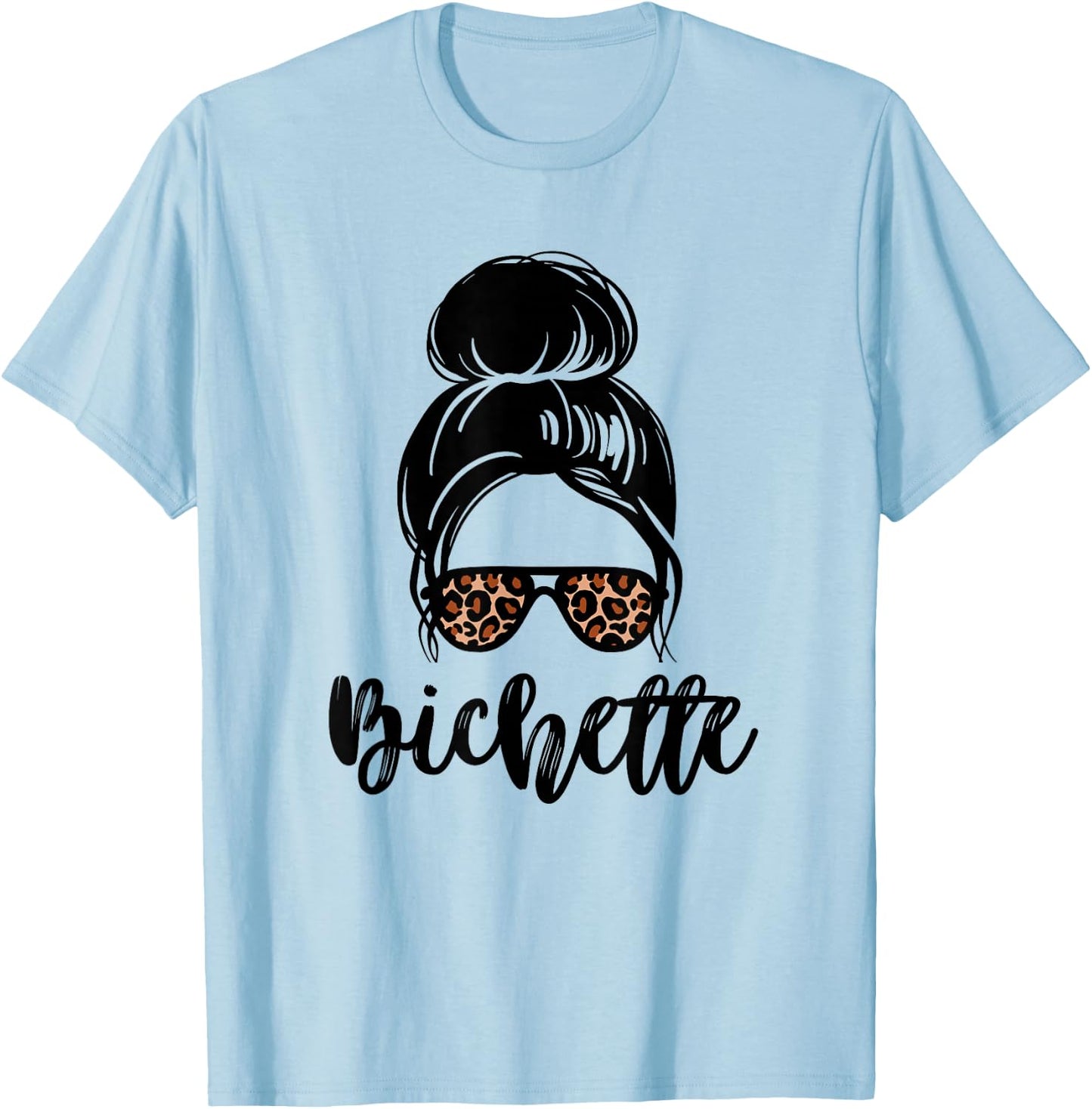 Bichette nickname messy bun leopard gift girl woman couple , white, S T-Shirt - T-Shirt | Light Blue