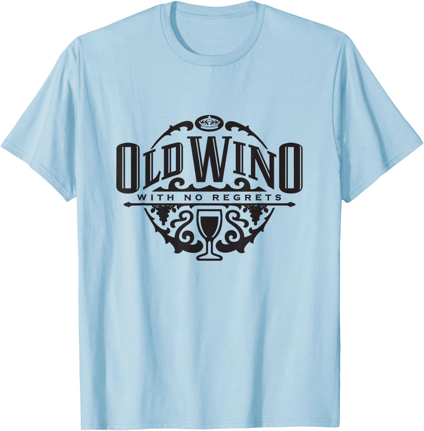 Wine Humor Drinking - Old Wino No Regrets T Shirt T-Shirt - T-Shirt | Light Blue