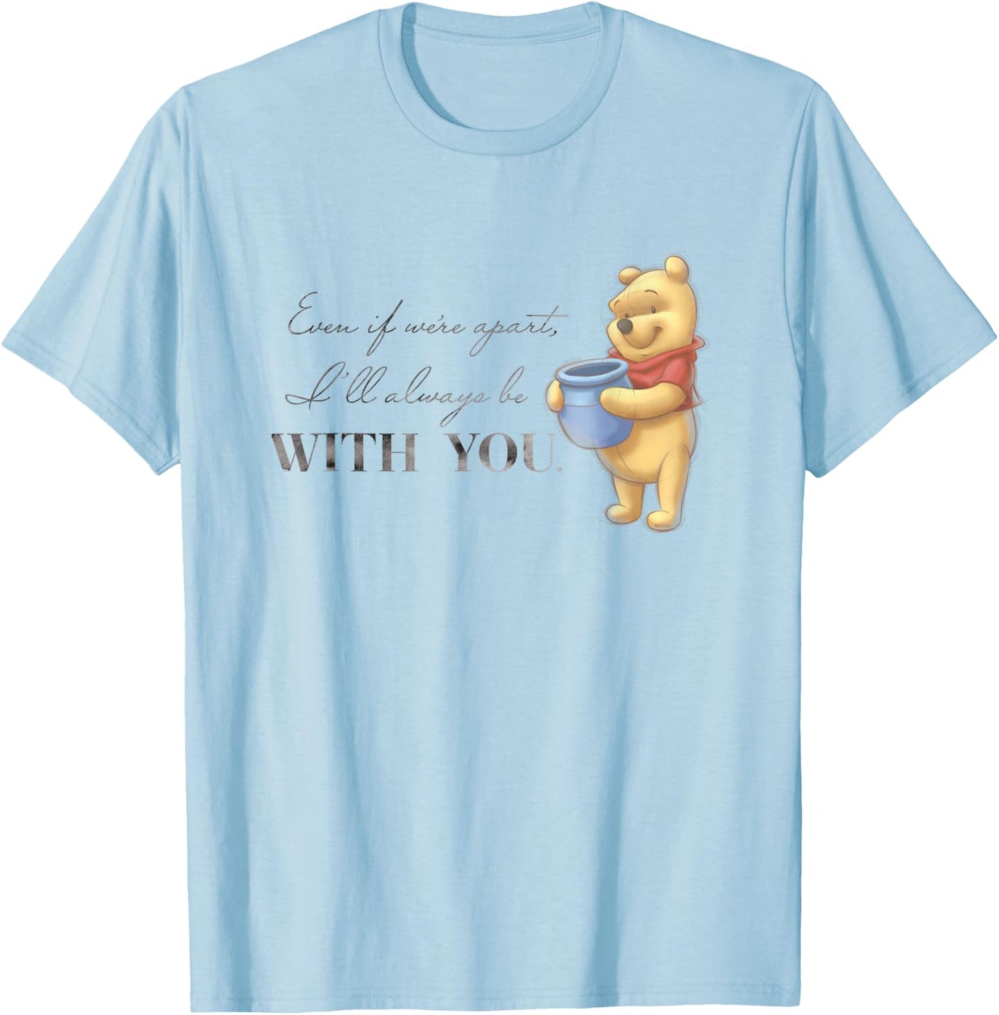 Disney 100 Anniversary Winnie the Pooh D100 Quote With You T-Shirt - T-Shirt | Light Blue