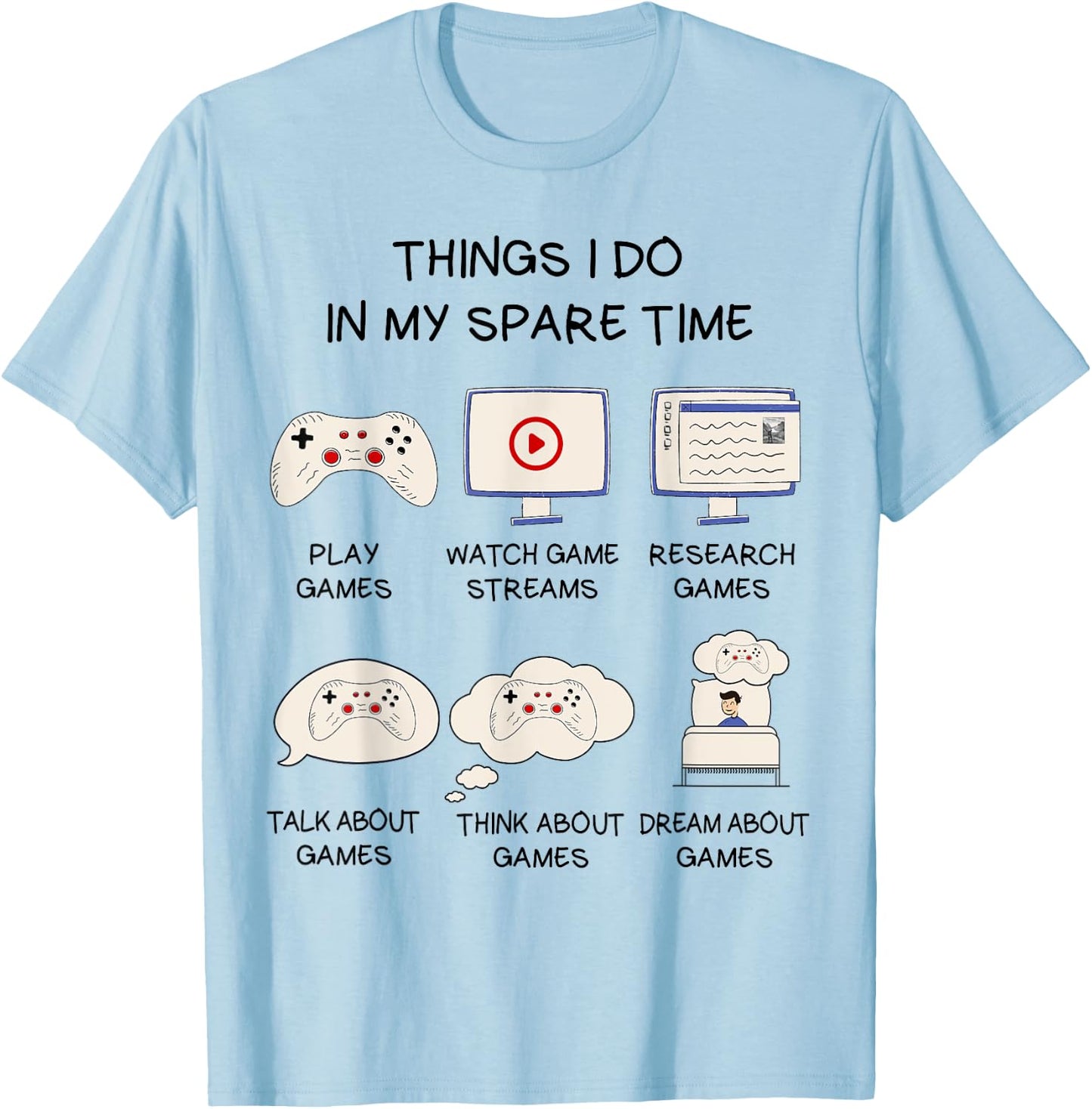 Funny Gaming Shirt For Teen Boys Men In My Spare Time Gamer T-Shirt - T-Shirt | Light Blue
