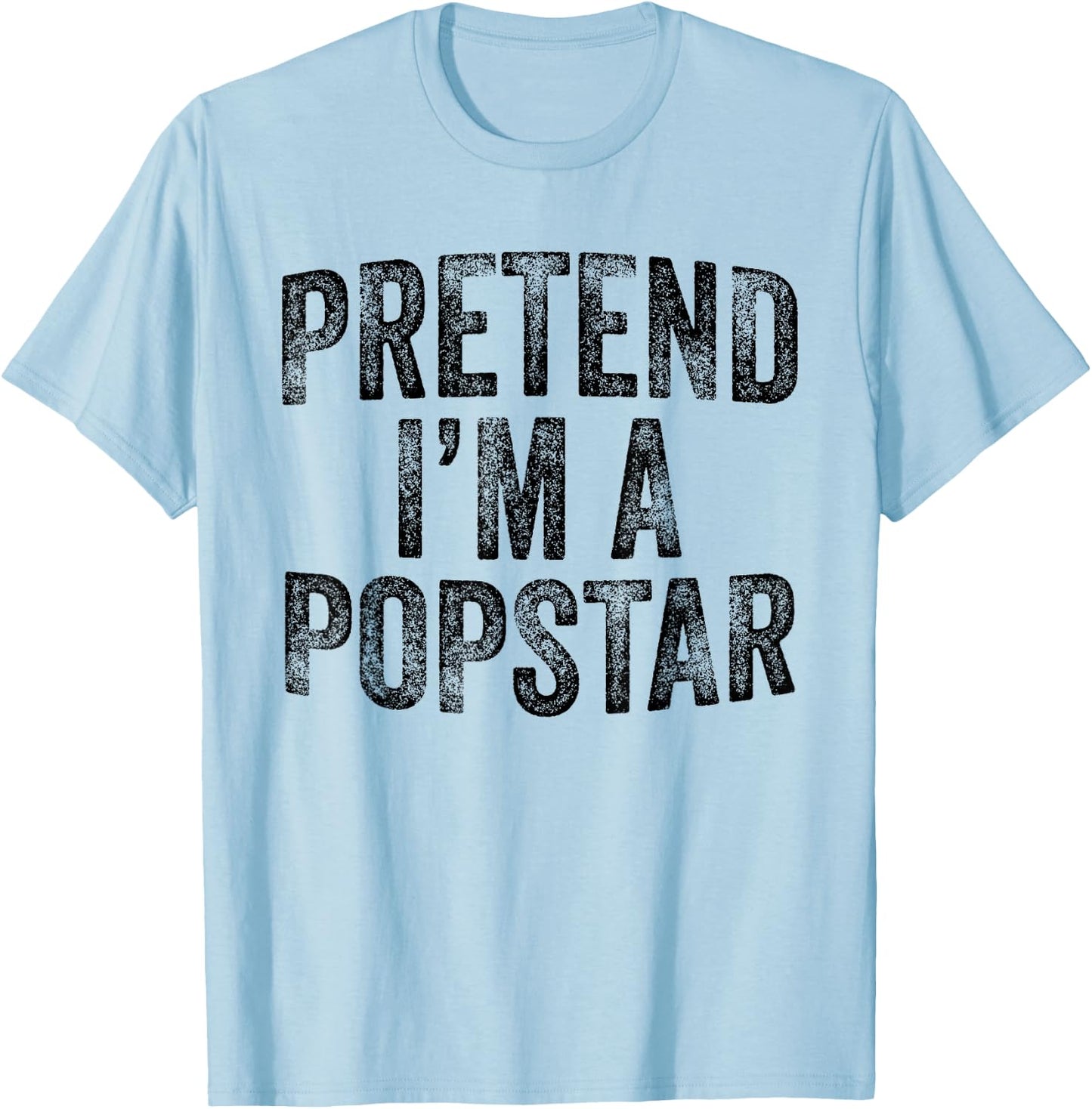 Pretend I'm A Popstar Family Lazy Halloween Party Costume T-Shirt - T-Shirt | Light Blue