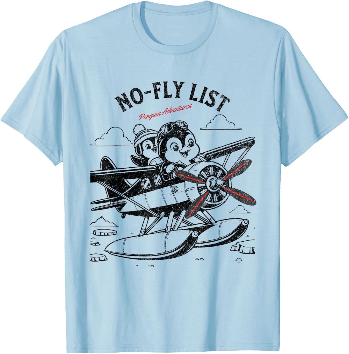 Flying Penguin Adventure No-Fly List Funny Penguin T-Shirt - T-Shirt | Light Blue
