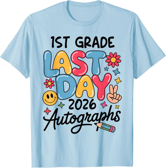 Last Day Autographs 2026 1st Grade Last Day of School Kids T-Shirt - T-Shirt | Light Blue