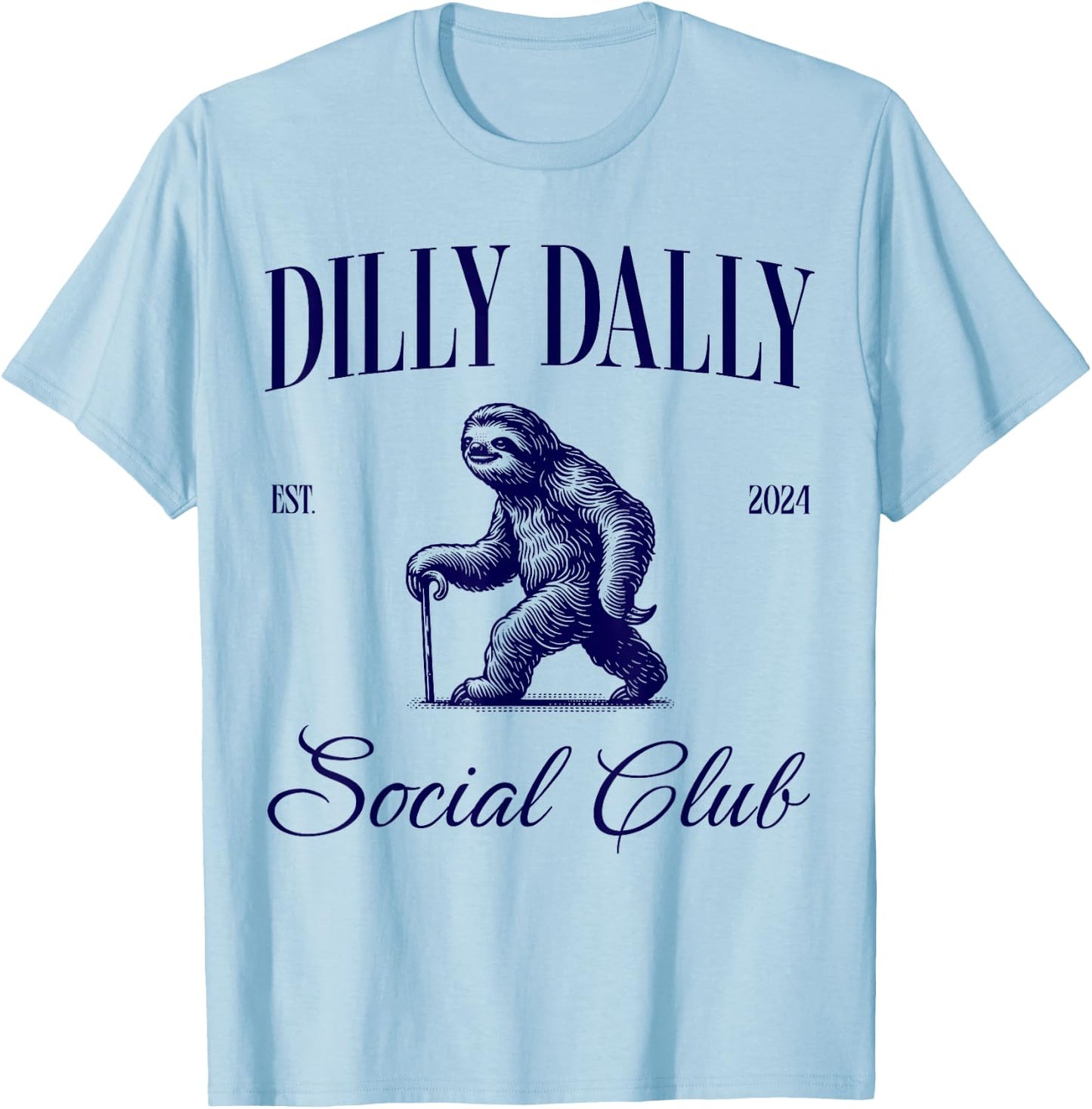 Dilly Dally Social Club Sloth T-Shirt - T-Shirt | Light Blue