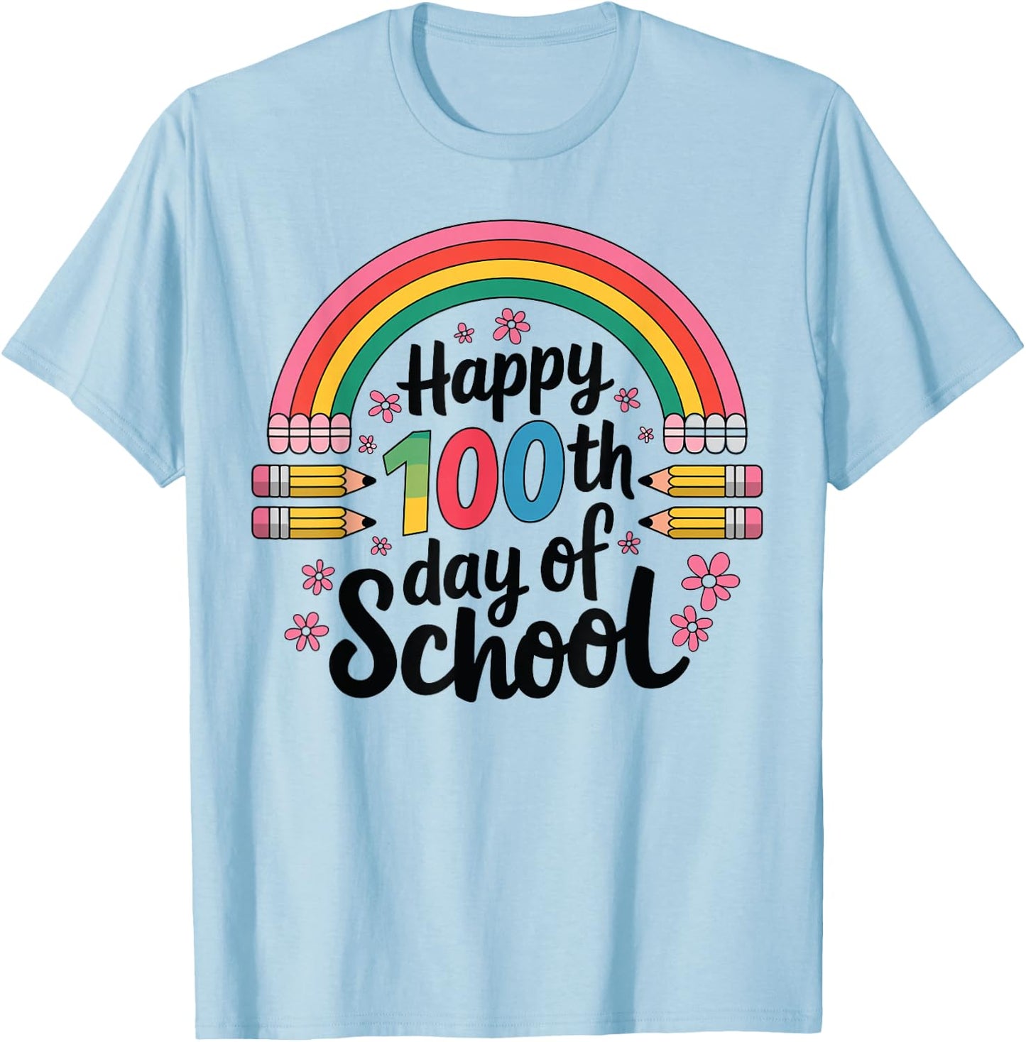Rainbow 100 Days Of School Happy 100th Day Of School Teacher T-Shirt - T-Shirt | Light Blue