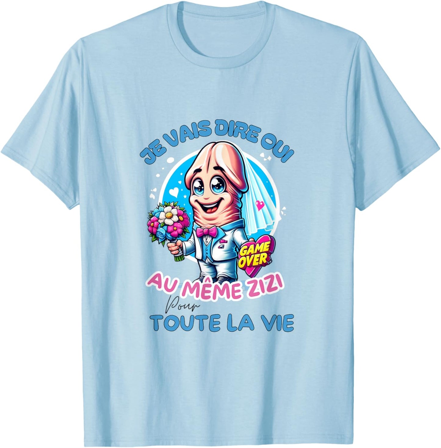 Original EVJF Enterrement Vie Jeune Fille Même Zizi Humour , white, S T-Shirt - T-Shirt | Light Blue