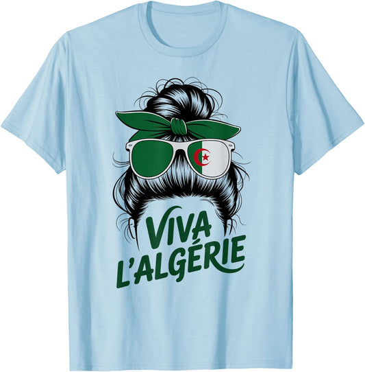 Proud Viva L'ALGÉRIE Trip Toujours Girl Spirit Mom Favorite T-Shirt - T-Shirt | Light Blue