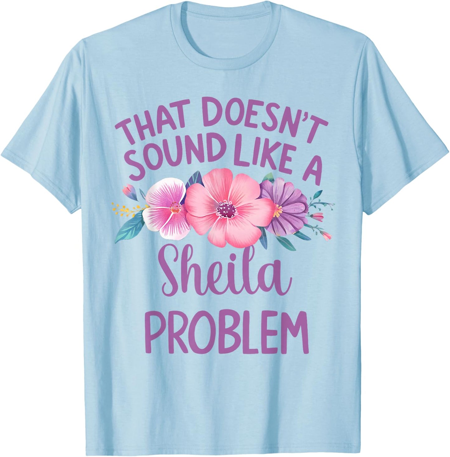 Sheila Personalized Cute Flower Girls Sheila Name T-Shirt - T-Shirt | Light Blue