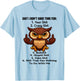Owl - Shit I Don't Have Time for 1 Your Shit T-Shirt - T-Shirt | Light Blue