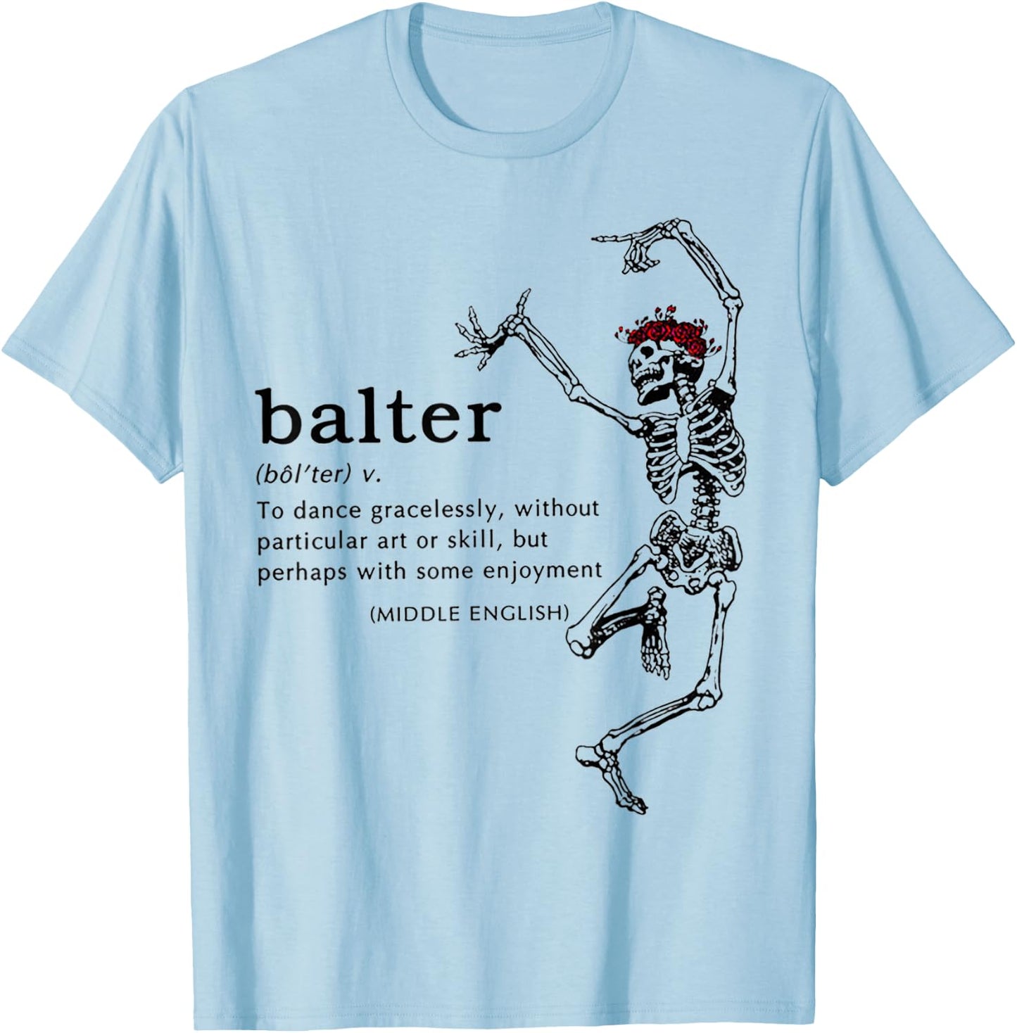 Balter Definition Skeleton Dancing T-Shirt - T-Shirt | Light Blue