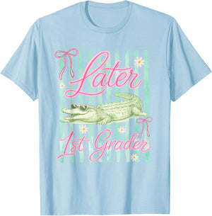 Striped Last Day of School Later 1st Grader Gator Alligator T-Shirt - T-Shirt | Light Blue