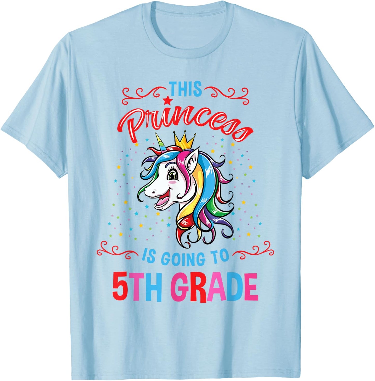 This Princess is Going to 5th Grade Back to School Girl T-Shirt - T-Shirt | Light Blue