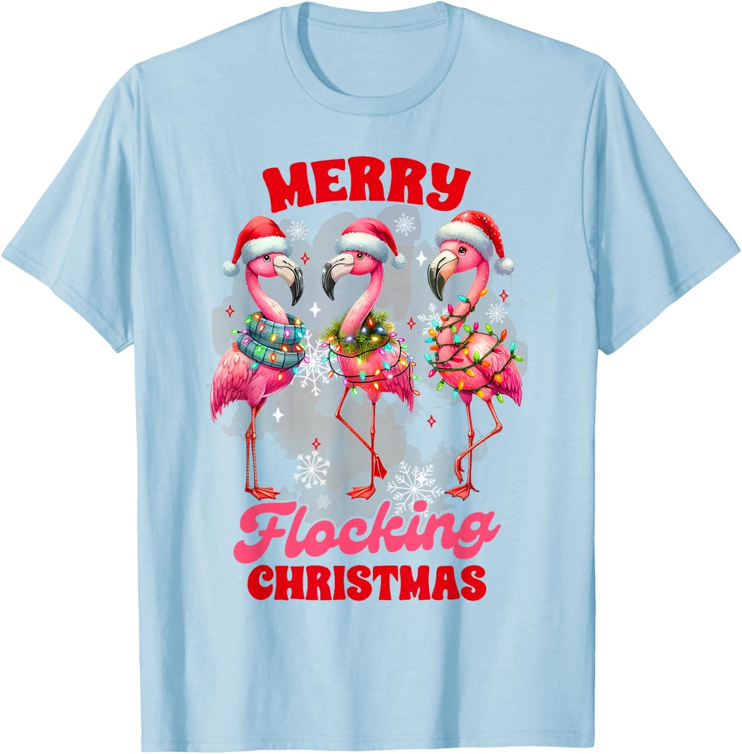 Christmas Xmas Vibes Flamingo Lover Merry Flocking Christmas T-Shirt - T-Shirt | Light Blue