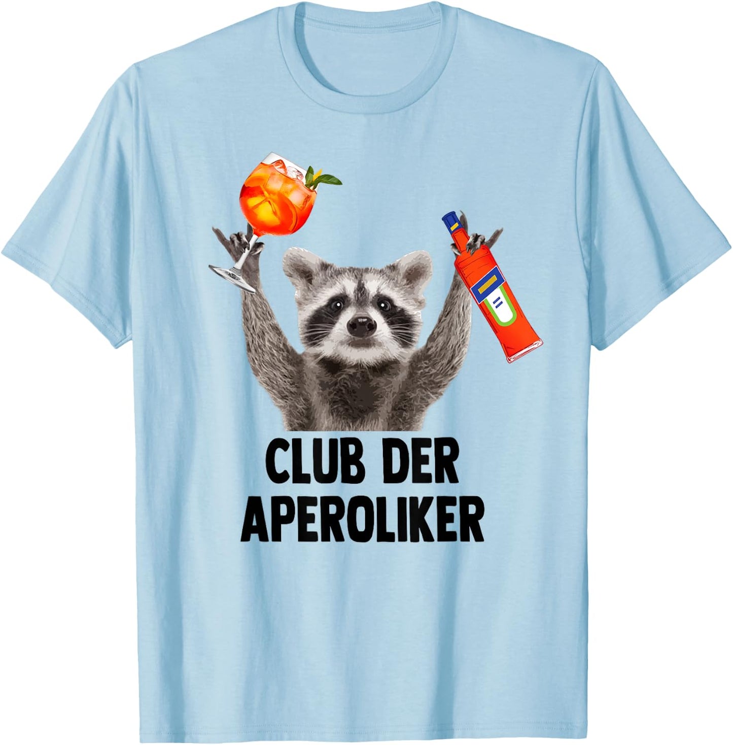 Club der APEROLIKER Raccoon Meme Racoon X Pedro Spritz , White T-Shirt - T-Shirt | Light Blue