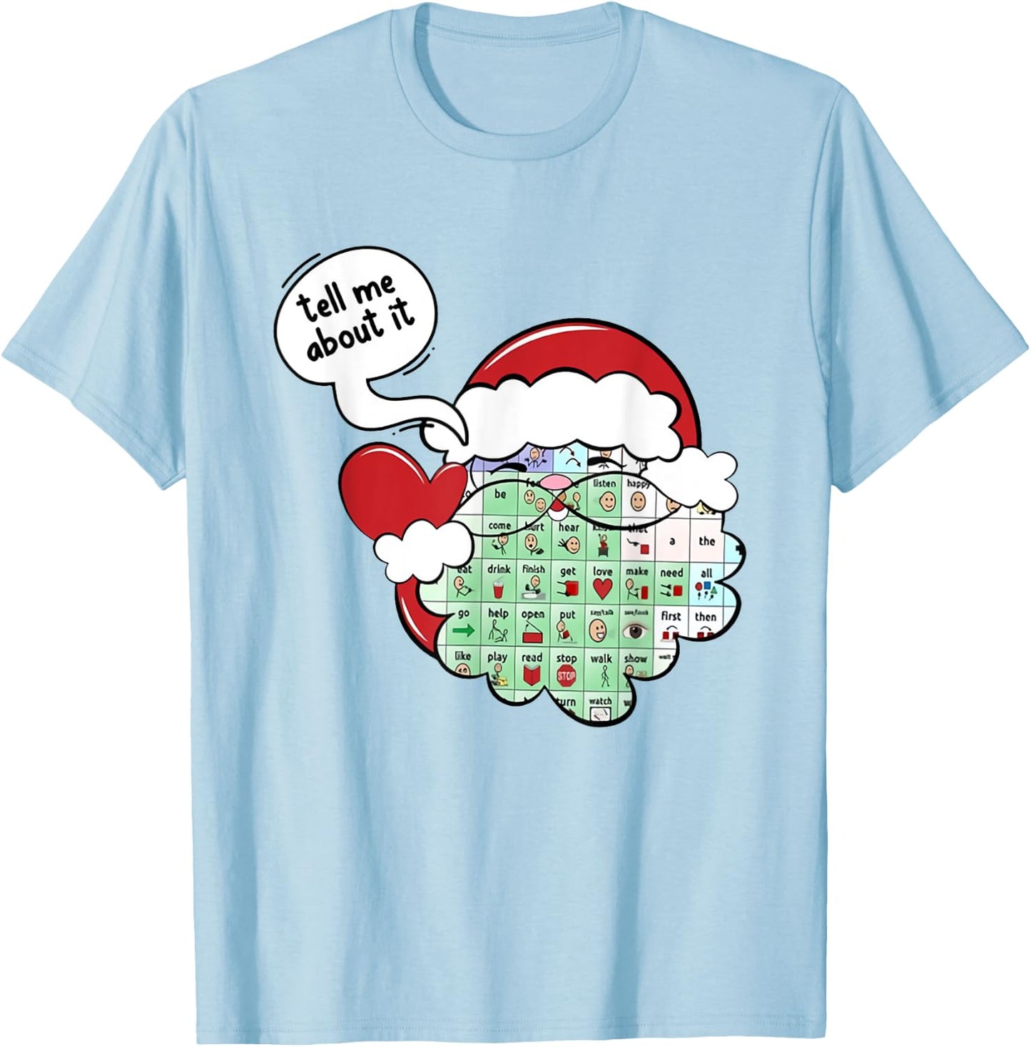 SLP Xmas Santa Your Words Matter AAC Inclusion Sped Teacher T-Shirt - T-Shirt | Light Blue