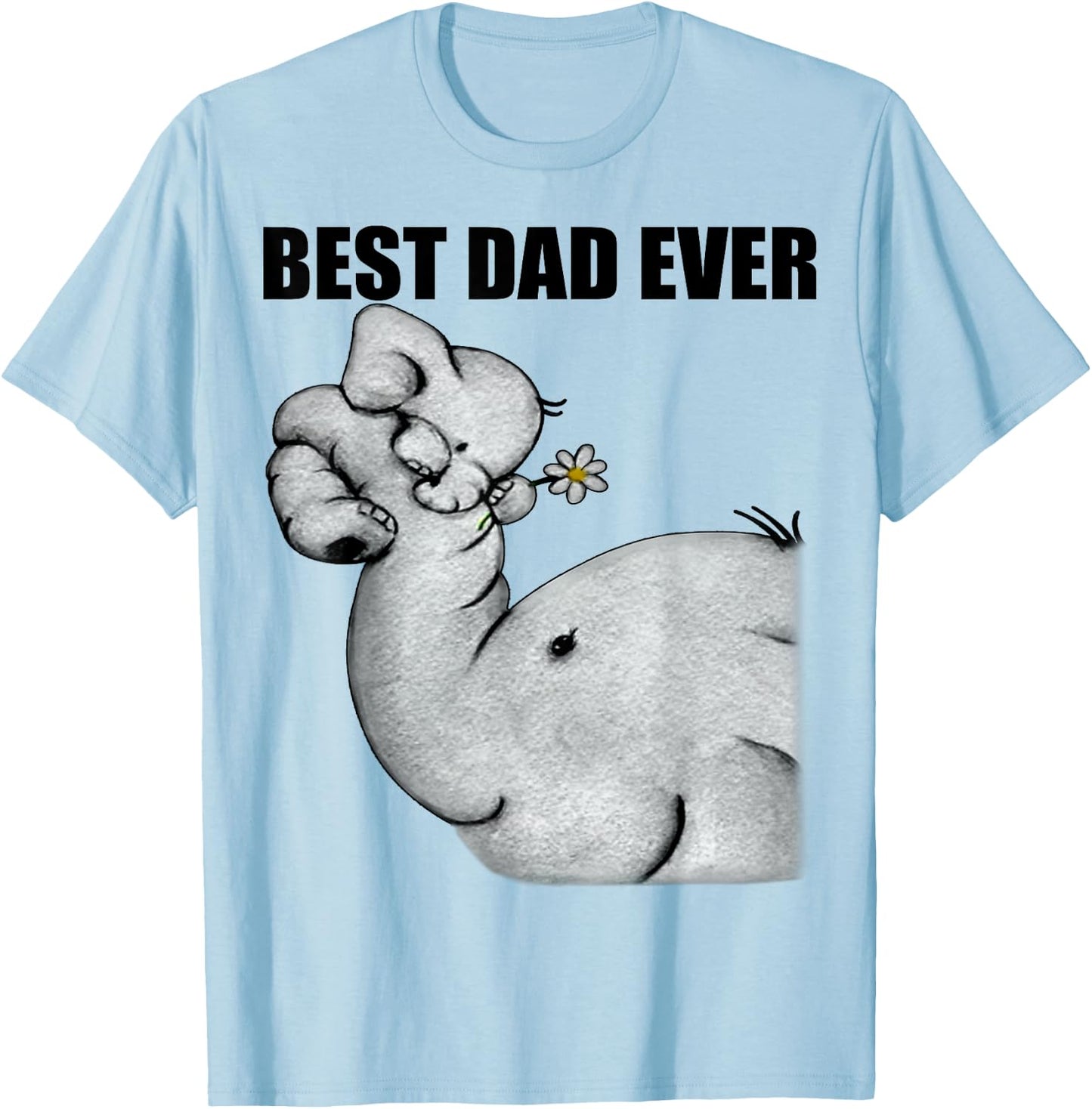 Best Dad Ever Elephant Dad Gift World's Best Dad Favorite T-Shirt - T-Shirt | Light Blue