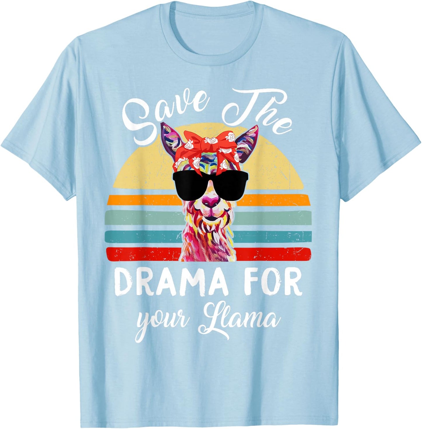 Llama-Shirt Save Drama For Your Llama Mama Mother Day Women T-Shirt - T-Shirt | Light Blue