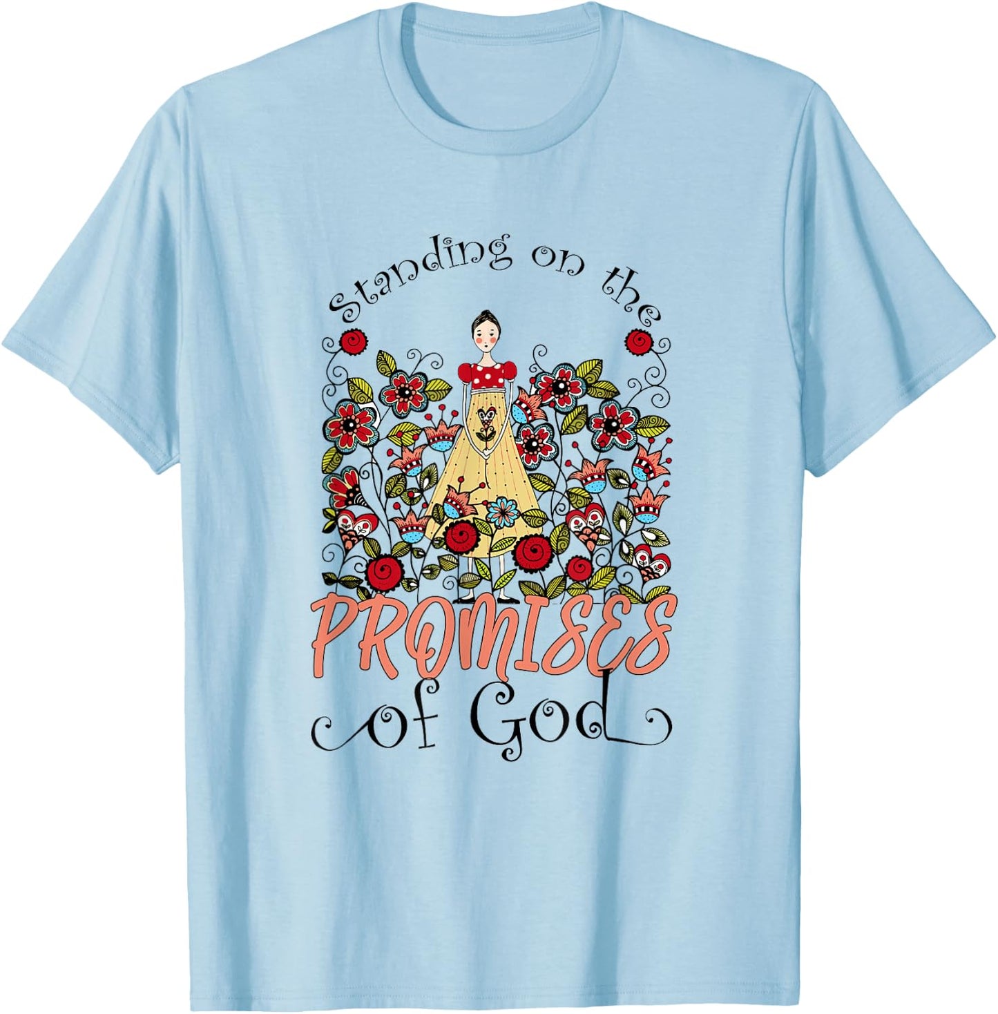Standing On The Promises Of God Christian Faith Jesus God T-Shirt - T-Shirt | Light Blue