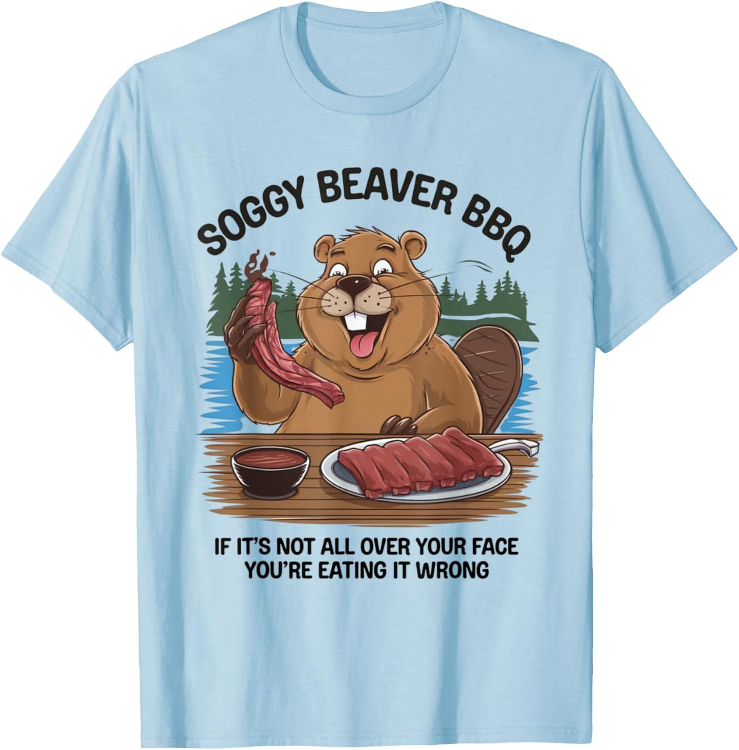 Soggy Beaver Bbq T-Shirt - T-Shirt | Light Blue
