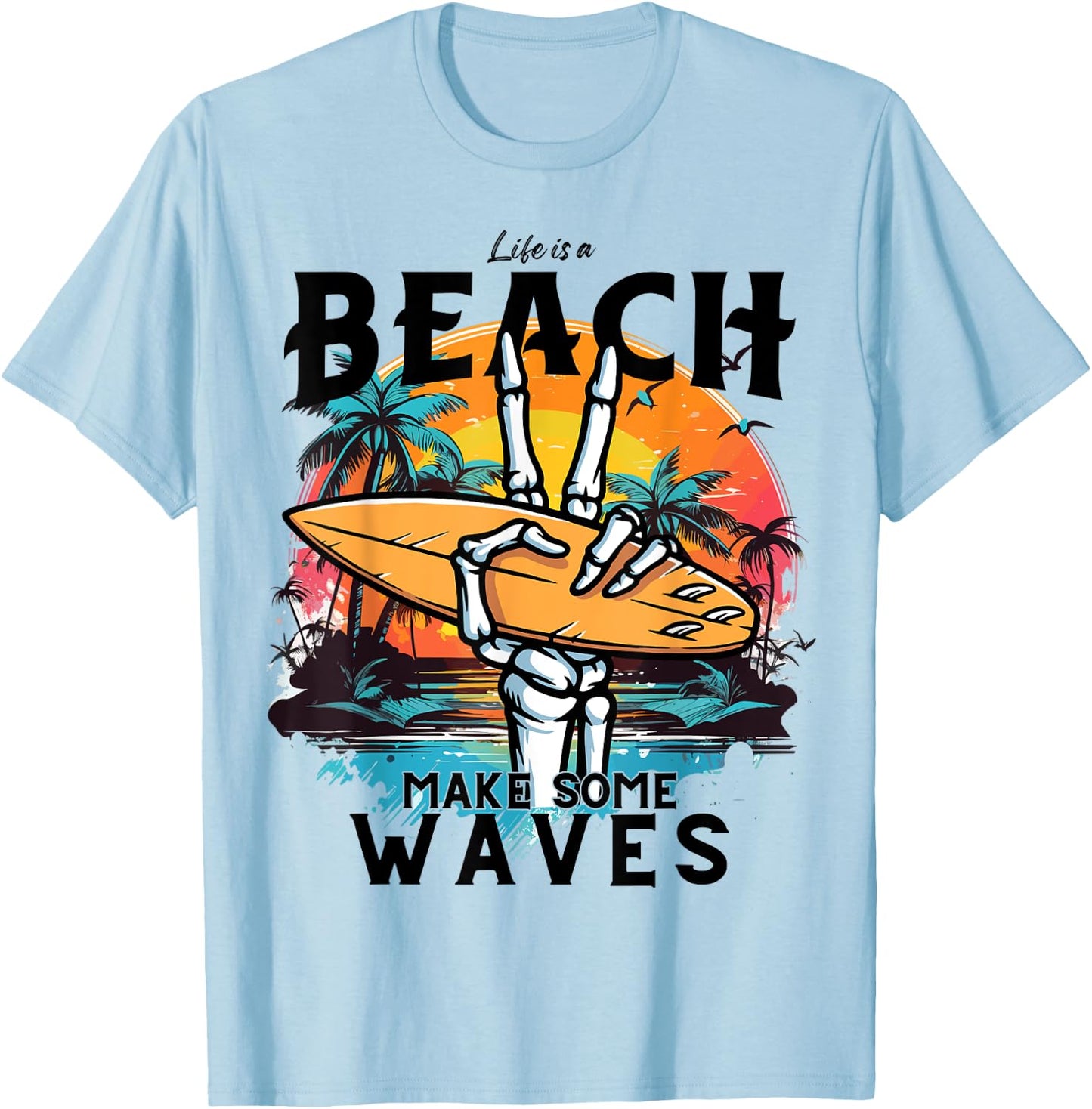 Funny Summer,Waves,Surf.Life Is A Beach Make Some Waves Women Kids T-Shirt - T-Shirt | Light Blue