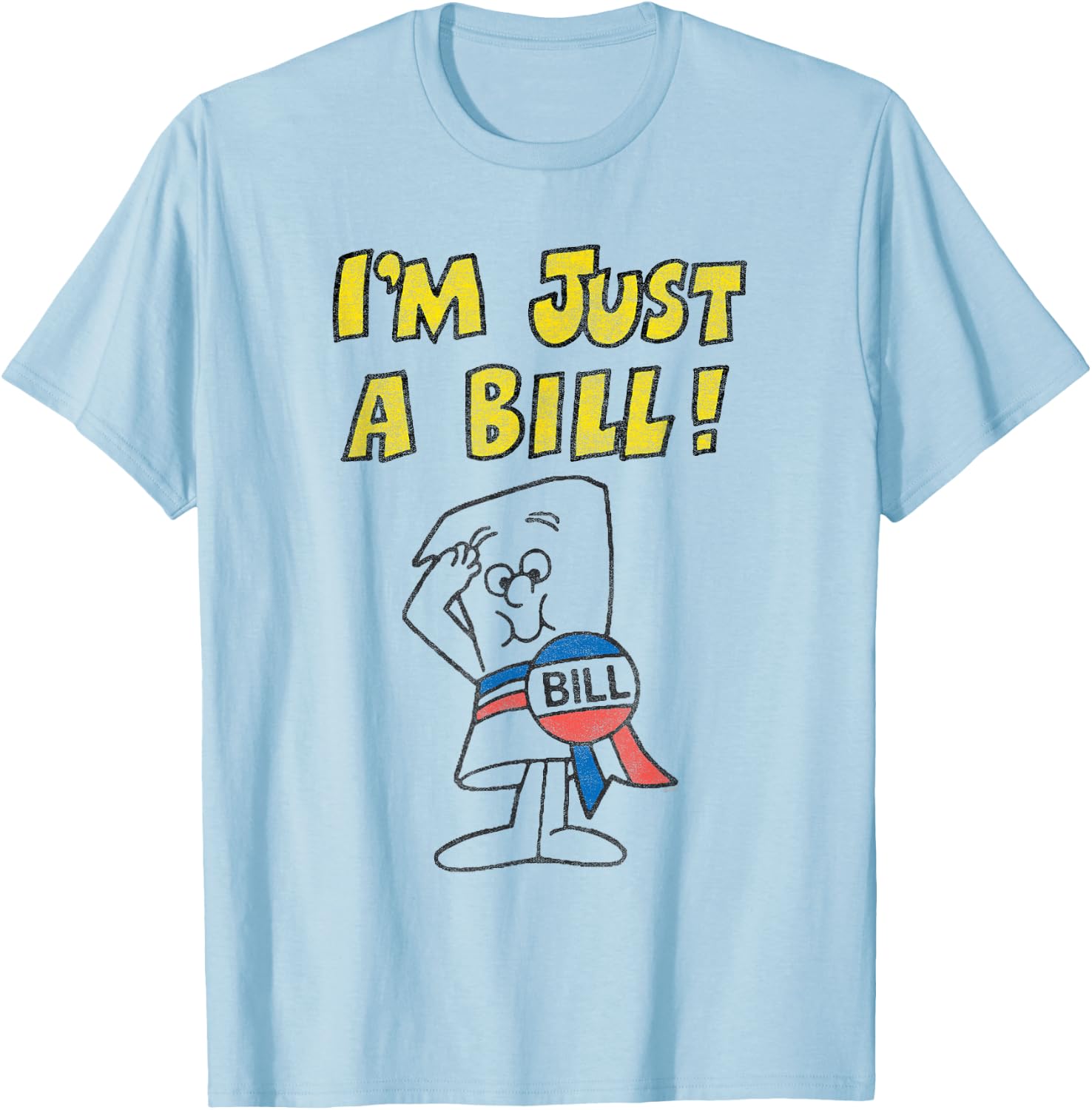 Schoolhouse Rock I'm Just a Bill Yellow Text Vintage Cartoon T-Shirt - T-Shirt | Light Blue