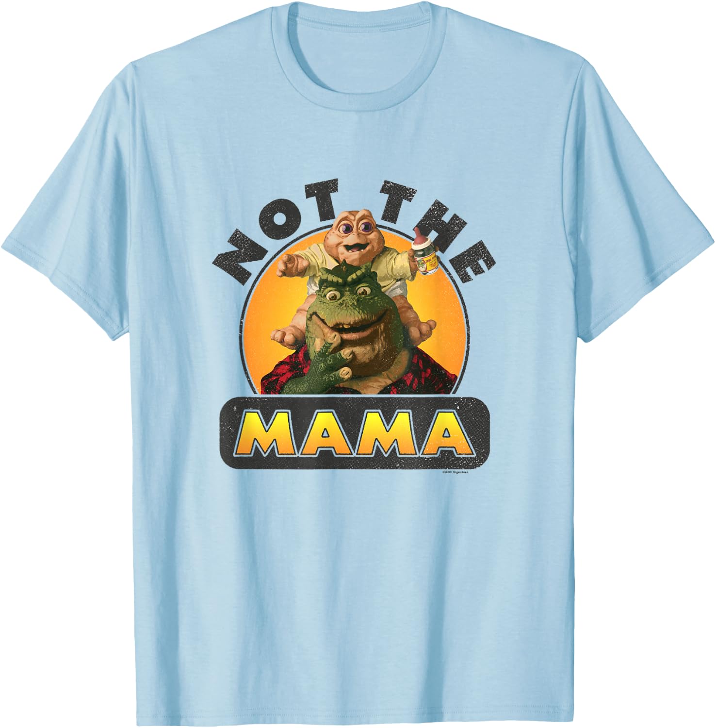 Dinosaurs Not The Mama! Baby & Earl Sinclair Vintage Logo T-Shirt - T-Shirt | Light Blue